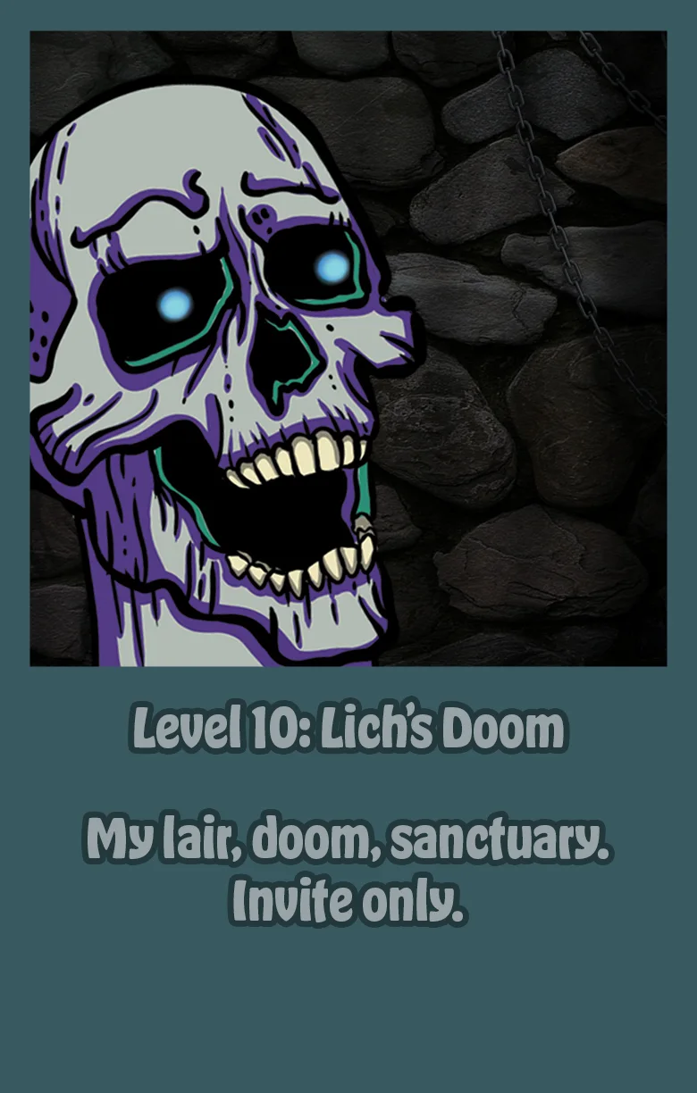 Level 10: Lich's Doom